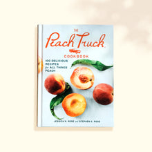 Load image into Gallery viewer, The Peach Truck Cookbook
