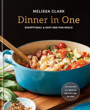 Load image into Gallery viewer, Dinner in One Cookbook: Exceptional & Easy One-Pan Meals