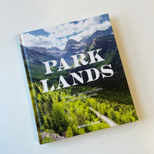 Load image into Gallery viewer, Parklands: America’s National Parks and Public Lands