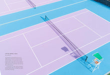 Load image into Gallery viewer, The Tennis Court: A Journey to Discover the World’s Greatest Tennis Courts
