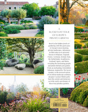 Load image into Gallery viewer, Adventures in Eden: An Intimate Tour of the Private Gardens of Europe
