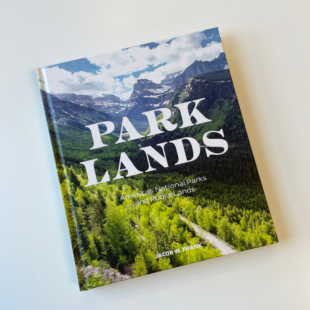 Parklands: America’s National Parks and Public Lands
