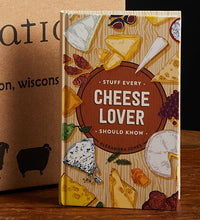 Load image into Gallery viewer, Stuff Every Cheese Lover Should Know
