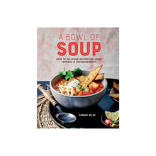 Load image into Gallery viewer, A Bowl of Soup
