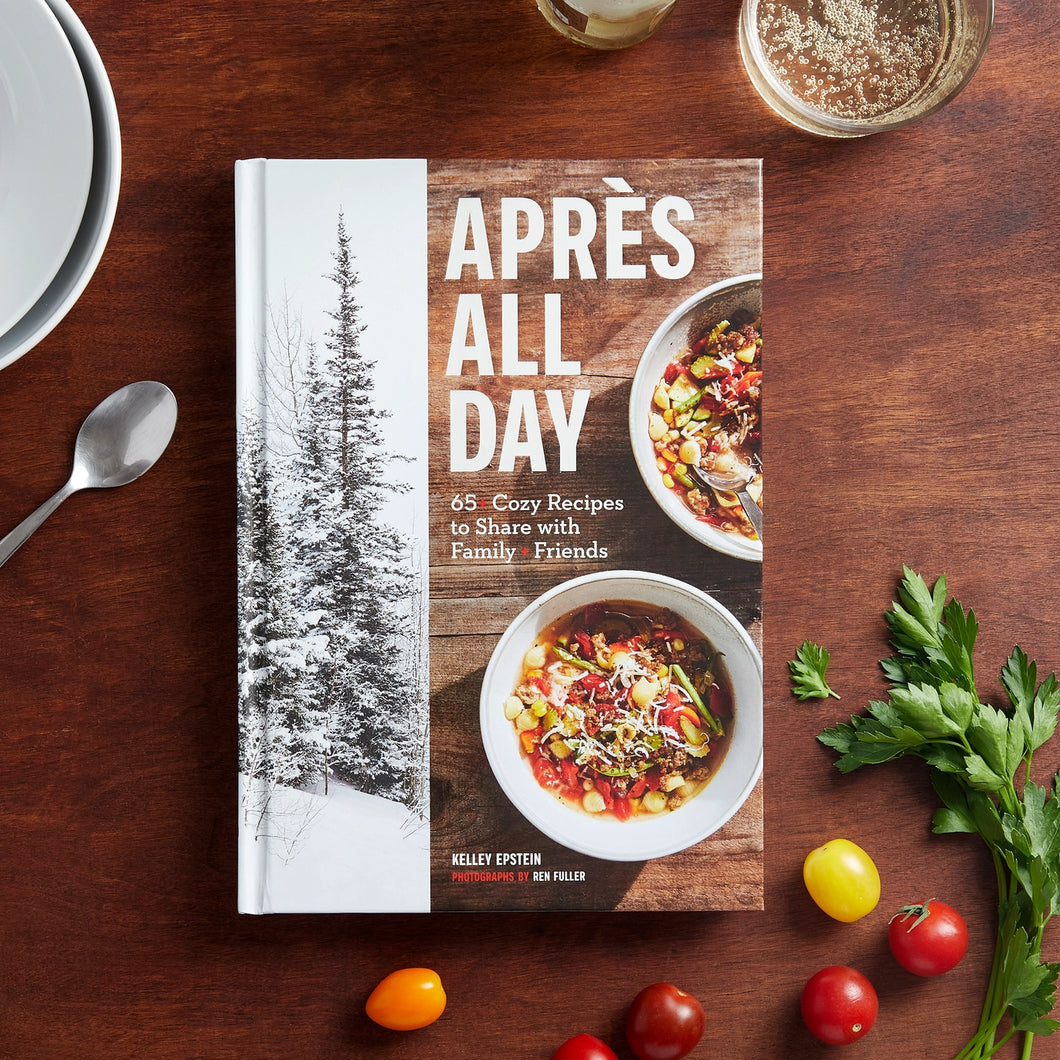 Après All Day: 65+ Cozy Recipes