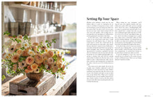 Load image into Gallery viewer, Floret Farm’s A Year in Flowers: Designing Gorgeous Arrangements for Every Season
